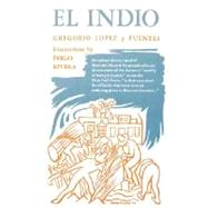El Indio A Novel by Lopez y Fuentes, Gregory, 9780826414571