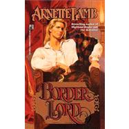 Border Lord by Lamb, Arnette, 9781439154571