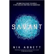 Savant by Abnett, Nik, 9781781084571