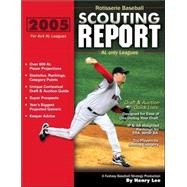 2005 Rotisserie Baseball Scouting Report: For 4x4 Al Only Leagues by Lee, Henry, 9780974844572