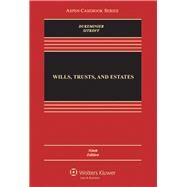 Wills, Trusts, and Estates by Dukeminier, Jesse; Sitkoff, Robert H., 9781454824572