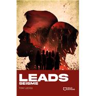LEADS - Tome III : S�isme by Tony Lecoq, 9782386274572