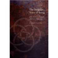 The Singular Voice of Being by Lazella, Andrew T.; Klima, Gyula, 9780823284573