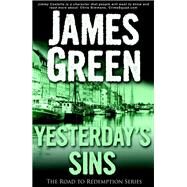 Yesterday's Sins by James Green, 9781909624573