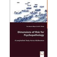 Dimensions of Risk for Psychopathology by Moya, Eva Alvarez; Obiols, Jordi E., 9783836474573