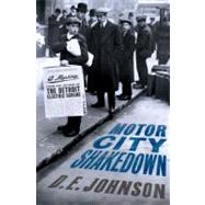 Motor City Shakedown by Johnson, D. E., 9780312644574