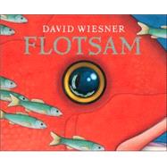 Flotsam by Wiesner, David, 9780618194575