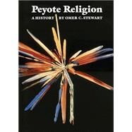 Peyote Religion by Stewart, Omer Call, 9780806124575
