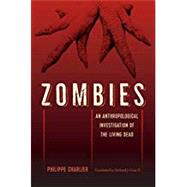 Zombies by Charlier, Philippe; Gray, Richard J., II, 9780813054575