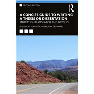 A Concise Guide to Writing a Thesis or Dissertation by Kornuta, Halyna M.; Germaine, Ron W., 9780367174576