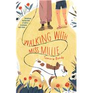 Walking With Miss Millie by Bundy, Tamara, 9780399544576