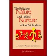 The Religious Nature And...,Fennema, Jack,9780932914576