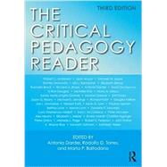 The Critical Pedagogy Reader by Darder; Antonia, 9781138214576