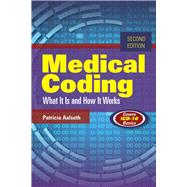 Medical Coding What It Is and How It Works by Aalseth, Patricia, 9781284054576