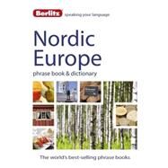 Berlitz Nordic Europe Phrase Book & Dictionary by Berlitz International, Inc., 9781780044576