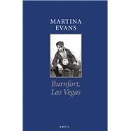 Burnfort Las Vegas by Evans, Martina, 9780856464577