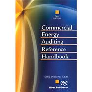 Commercial Energy Auditing Reference Handbook, Third Edition by Steve Doty, 9781000354577