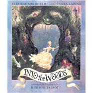 Into the Woods by Sondheim, Stephen; Lapine, James; Talbott, Hudson, 9781510754577