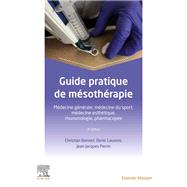 Guide pratique de msothrapie by Christian Bonnet; Denis LAURENS; Jean-Jacques Perrin, 9782294774577