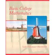 Basic College Mathematics by Lial, Margaret L.; Salzman, Stanley A.; Hestwood, Diana L., 9780321064578