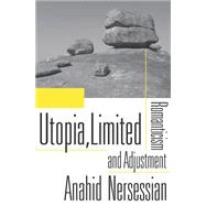 Utopia, Limited by Nersessian, Anahid, 9780674434578