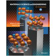 Materials Science and Engineering by Callister, William D., Jr.; Rethwisch, David G., 9781118324578