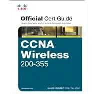 CCNA Wireless 200-355 Official Cert Guide by Hucaby, David, 9781587144578
