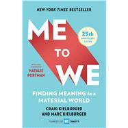 Me to We Finding Meaning in a Material World by Kielburger, Craig; Kielburger, Marc, 9781982154578