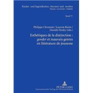 Esthtiques De La Distinction by Clermont, Philippe; Bazin, Laurent; Henky, Danile, 9783631634578