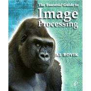 The Essential Guide to Image Processing by Bovik, 9780123744579