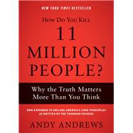 How Do You Kill 11 Million People? by Andrews, Andy, 9780785234579