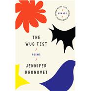 The Wug Test by Kronovet, Jennifer, 9780062564580