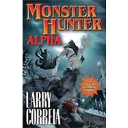 Monster Hunter Alpha by Correia, Larry, 9781439134580
