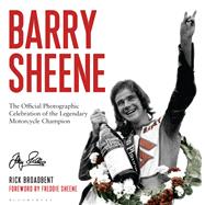 Barry Sheene by Broadbent, Rick; Wain, Phil (CON), 9781472944580
