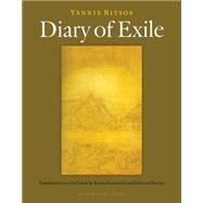 Diaries of Exile by Ritsos, Yannis; Keeley, Edmund; Emmerich, Karen, 9781935744580