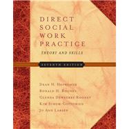 Direct Social Work Practice Theory and Skills (with InfoTrac) by Hepworth, Dean H.; Rooney, Ronald H.; Dewberry Rooney, Glenda; Strom-Gottfried, Kim; Larsen, Jo Ann, 9780534644581