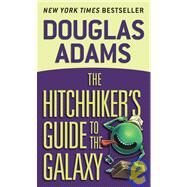 The Hitchhiker's Guide to the Galaxy by Adams, Douglas, 9781439504581