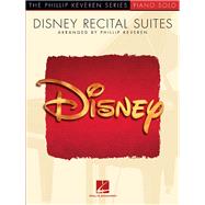 Disney Recital Suites arr. Phillip Keveren The Phillip Keveren Series Piano Solo by Menken, Alan; Ashman, Howard; Keveren, Phillip, 9781540004581