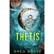 Thetis by Boose, Greg, 9781635764581