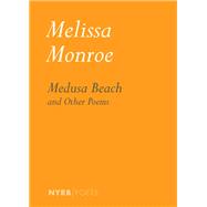 Medusa Beach by Monroe, Melissa, 9781681374581