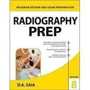 Radiography PREP (Program Review and Exam Preparation), 8th Edition by Saia, D.A., 9780071834582