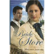 A Bride in Store by Jagears, Melissa, 9781410474582