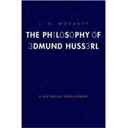 Philosophy of Edmund Husserl : A Historical Development by J. N. Mohanty, 9780300124583