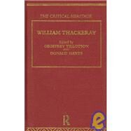 William Thackeray: The Critical Heritage by Hawes; DONALD, 9780415134583