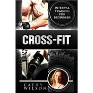 Cross-fit by Wilson, Cathy, 9781500314583
