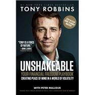 Unshakeable Your Financial Freedom Playbook by Robbins, Tony; Mallouk, Peter, 9781501164583