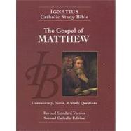 The Gospel According to Saint Matthew: With Introduction, Commentary, and Notes, Standard Version, Catholic Edition by Hahn, Scott, 9781586174583