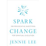 Spark Change by Lee, Jennie, 9781683644583