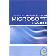 Microsoft Access Interview Questions, Answers and Explanations: Microsoft Access Interview Questions Answers and Explanations by Sanchez-clark, Terry; Itcookbook, 9781933804583
