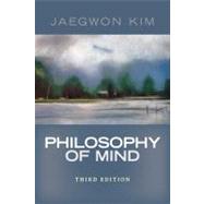 Philosophy of Mind by Kim,Jaegwon, 9780813344584